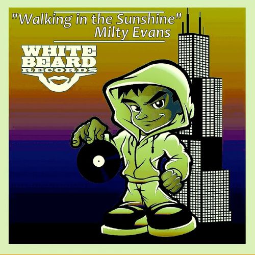 Milty Evans - Walking In The Sunshine / Whitebeard Records