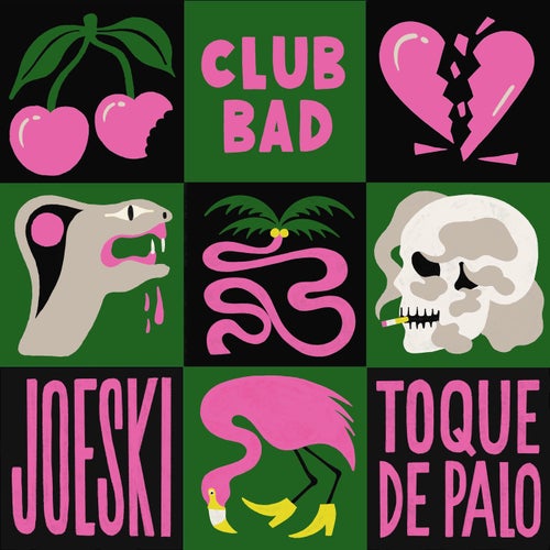 Joeski - Toque De Palo EP / Club Bad
