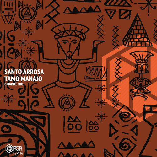Santo Arrosa - Tamo Manajo / Futura Groove Records