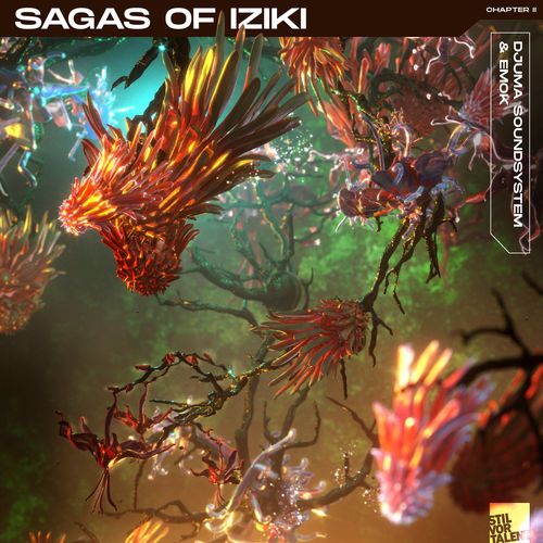 Djuma Soundsystem & Emok - Sagas of Iziki | Chapter 2 / Stil Vor Talent Records