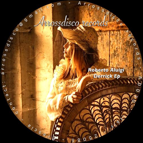Roberto Aluigi - Derrick Ep. / Arrossdisco Records