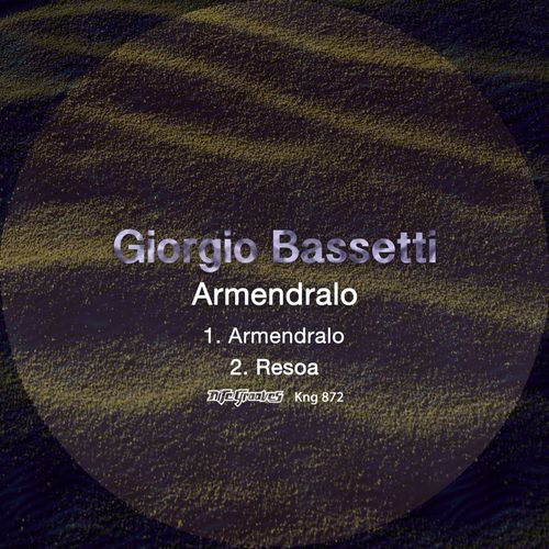 Giorgio Bassetti - Armendralo / Nite Grooves