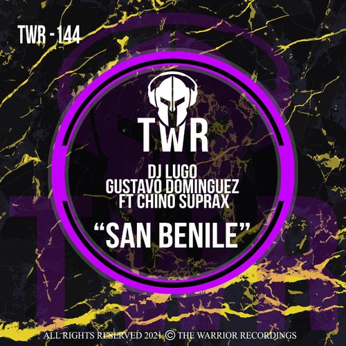 DJ Lugo & Gustavo Dominguez - San Benile (feat. Chino Suprax) / The Warrior Recordings
