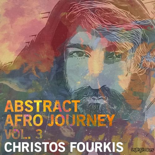 Christos Fourkis - Abstract Afro Journey, Vol. 3 / Nite Grooves