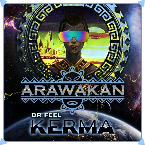 Dr Feel - Kerma / Arawakan