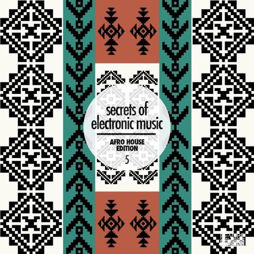 VA - Secrets of Electronic Music: Afro House Edition, Vol. 5 / Re:vibe Music