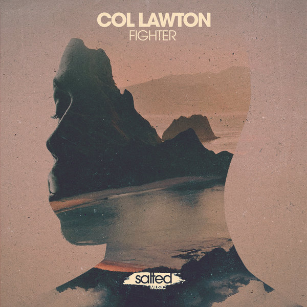 Col Lawton - Fighter / Salted Music