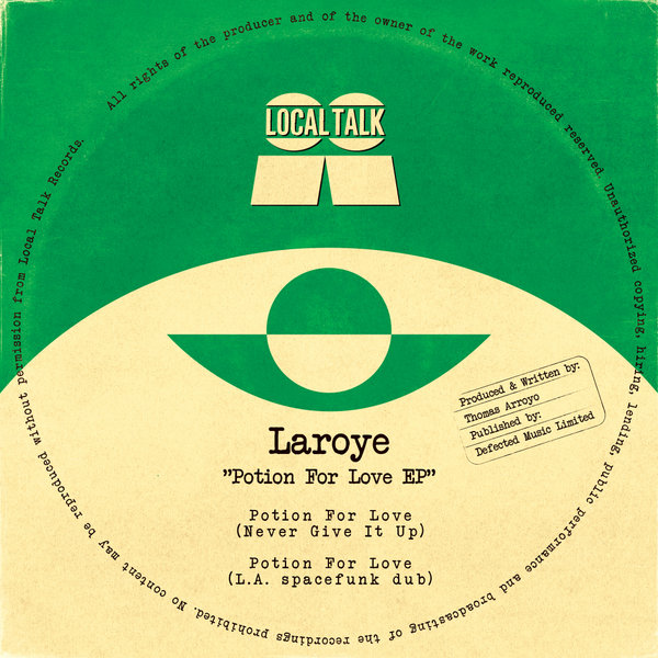 Laroye - Potion For Love EP / Local Talk