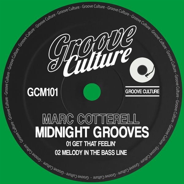 Marc Cotterell - Midnight Grooves EP / Groove Culture
