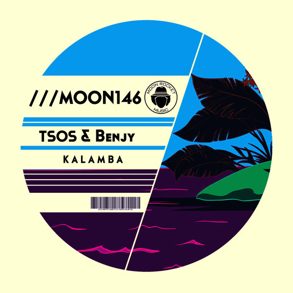 TSOS & Benjy - Kalamba / Moon Rocket Music