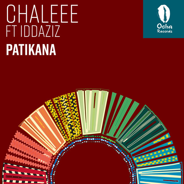 Chaleee feat. Iddaziz - Patikana / Ocha Records