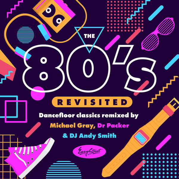 VA - The 80s Revisited - Dancefloor Classics Remixed / Easy Street Records