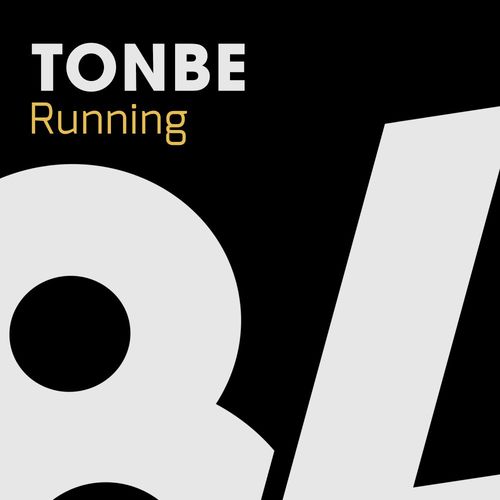 Tonbe - Running / 84Bit Music