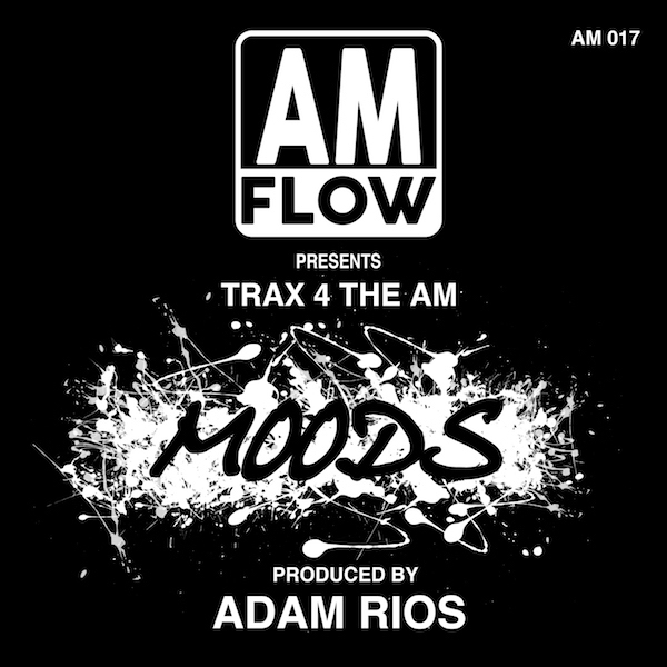 Adam Rios - Moods / AMFlow Records