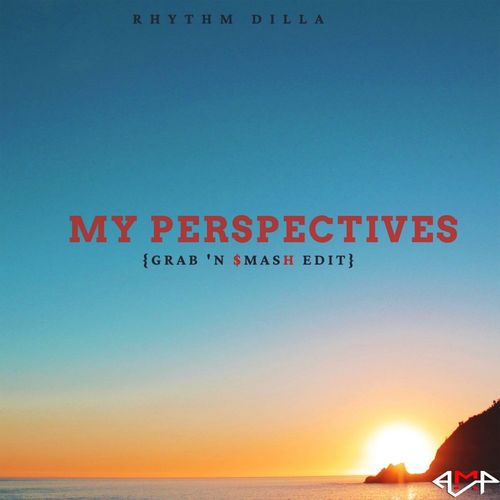Rhythm Dilla - My Perspectives / Authentik Music Productionz