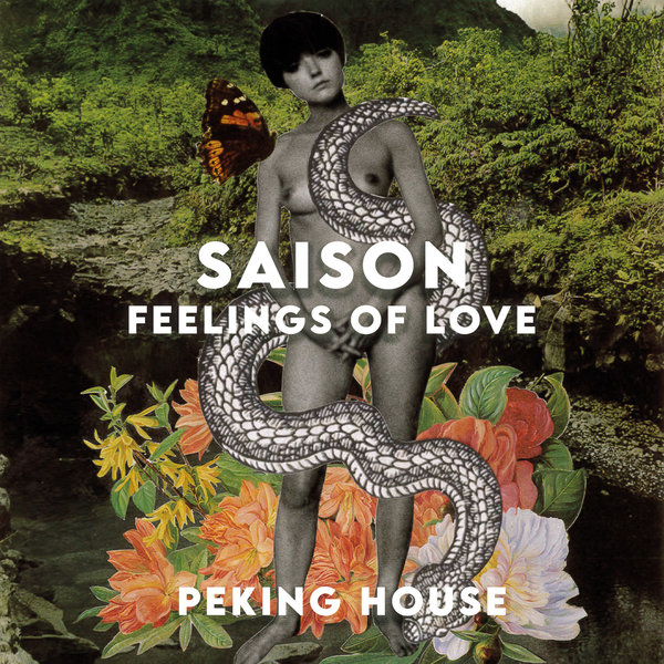 Saison - Feelings Of Love / Peking House