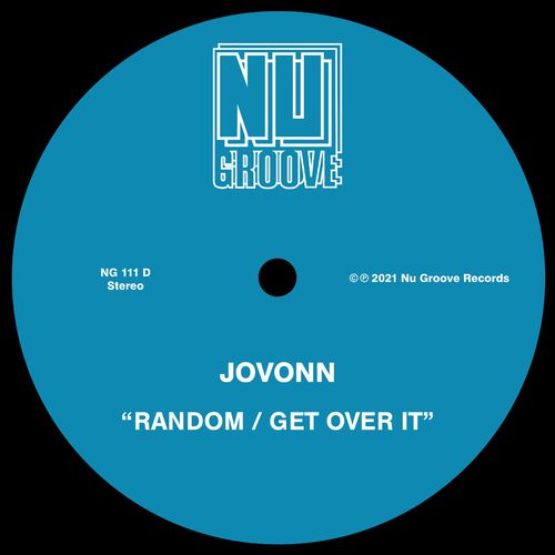 Jovonn - Random / Get Over It / Nu Groove Records