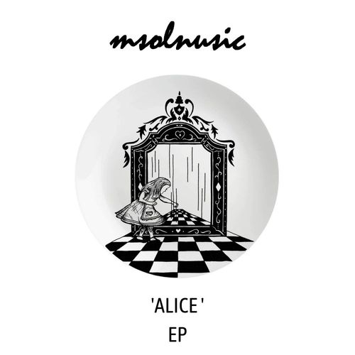 Msolnusic - Alice / Soul Room Records