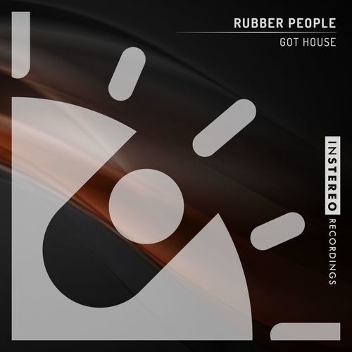 Rubber People - Got House / InStereo Recordings