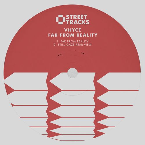 Vhyce - Far From Reality / W&O Street Tracks