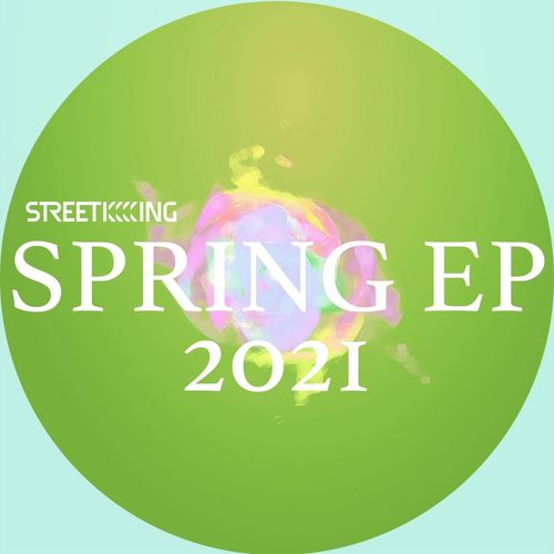 VA - Street King Presents Spring EP / Street King