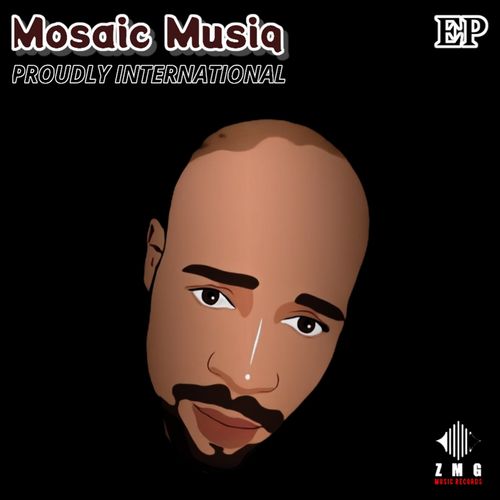 Mosaic Musiq - Proudly International / Z M G Music Records