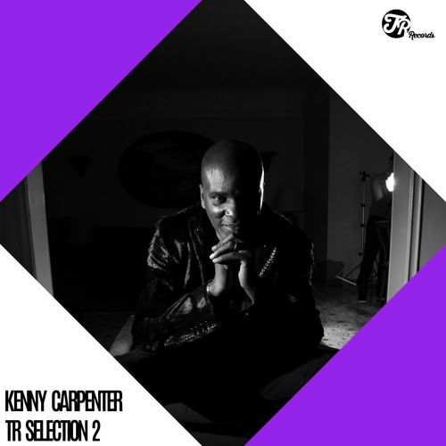 VA - Kenny Carpenter Selection Vol 2 / TR Records