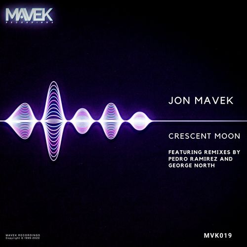 Jon Mavek - Crescent Moon / Mavek Recordings