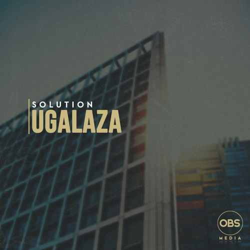 Solution - Ugalaza / OBS Media