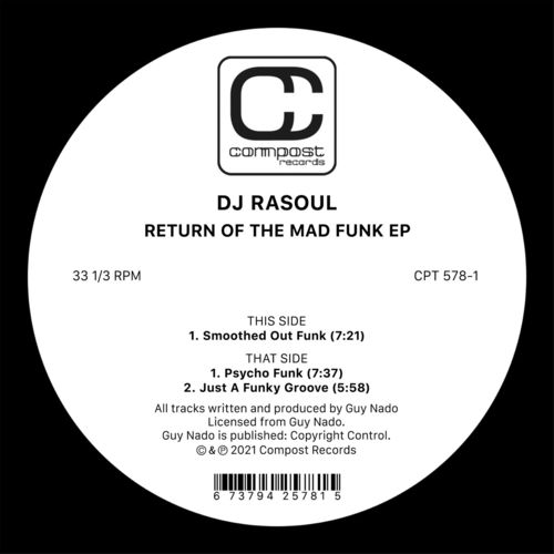 Dj RaSoul - Return of the Mad Funk EP / Compost Records