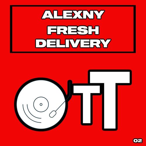 Alexny - Fresh Delivery / Over The Top