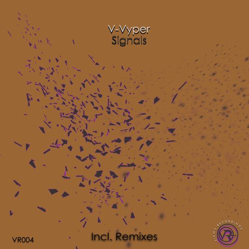 V-Vyper - Signals (Remixes) / Views Recordings