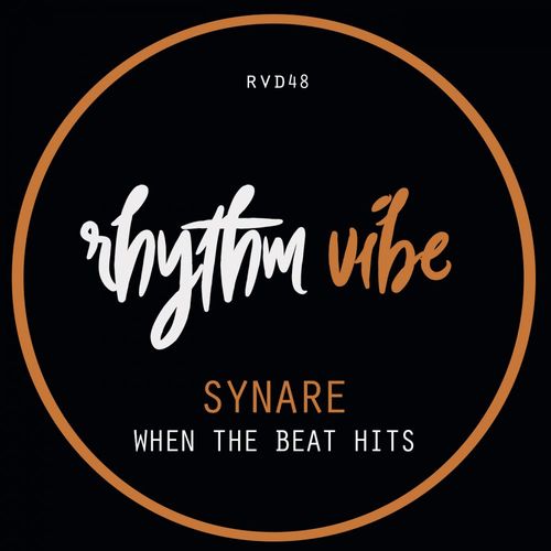 Synare - When the beat hits / Rhythm Vibe