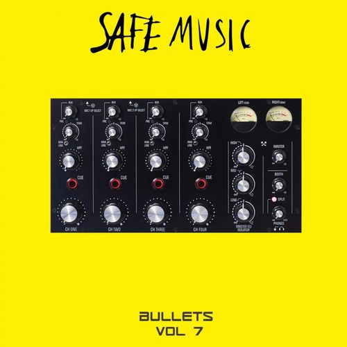 VA - Safe Music Bullets, vol.7 / SAFE MUSIC