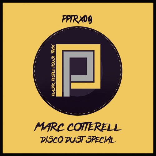 Marc Cotterell - Disco Dust Special / Plastik People Digital