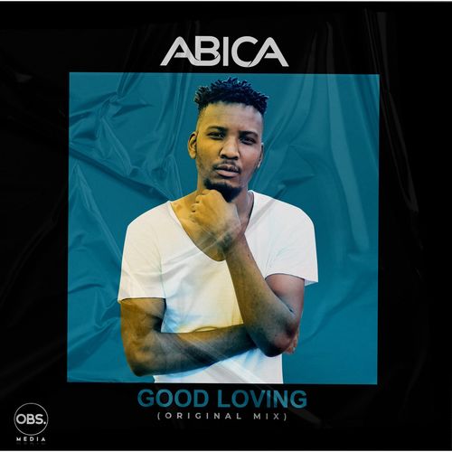 ABiCA - Good Loving / OBS Media