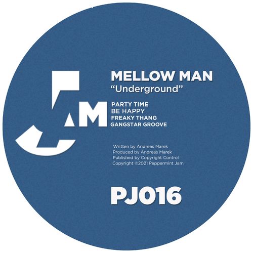 Mellow Man - Underground / Peppermint Jam