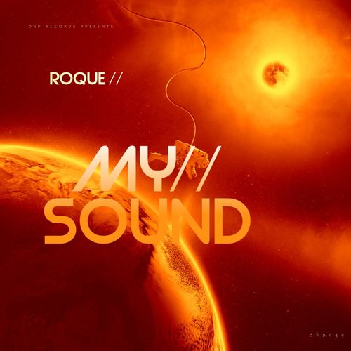 Roque - My Sound / DeepHouse Police