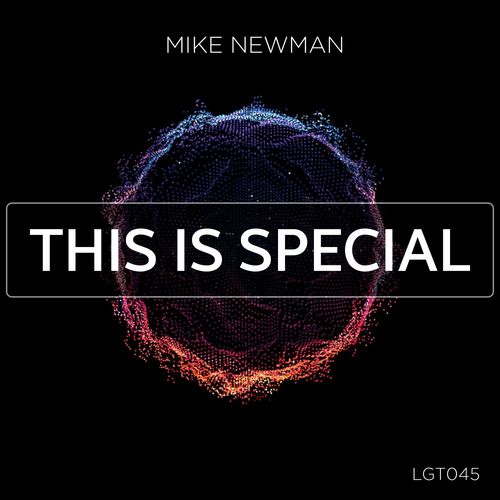 Mike Newman - This Is Special / Legent Records Global