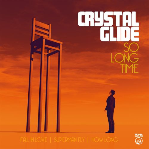 Crystal Glide - So Long Time / Irma Dancefloor