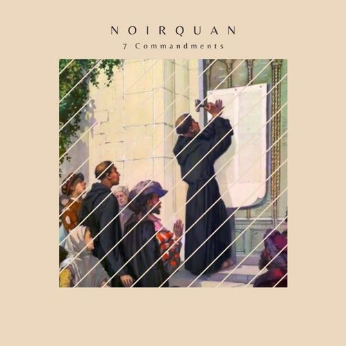 Noir Quan - 7 Commandments / Afro Truly Music