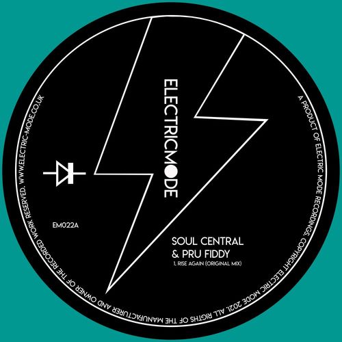 Soul Central & Pru Fiddy - Rise Again / Electric Mode