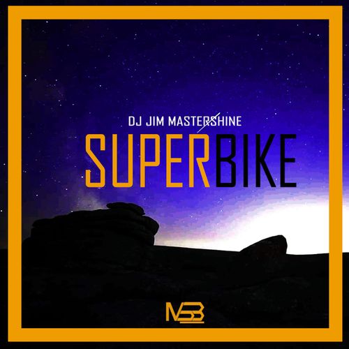 Dj Jim Mastershine - Superbike / My Sound Box