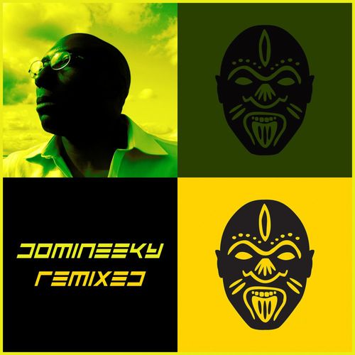 Domineeky - Domineeky Remixed / Good Voodoo Music