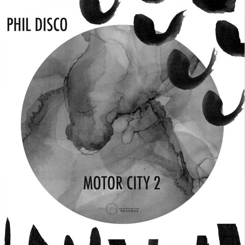 Phil Disco - Motor City 2 / Sound-Exhibitions-Records
