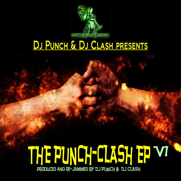 DJ Punch & DJ Clash - The Punch-Clash EP (v1) / Cyberjamz