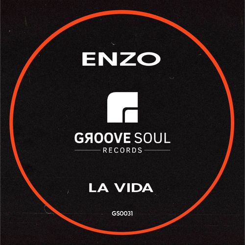 Enzo - La Vida / Groove Soul Records