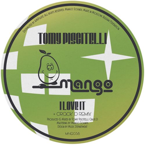 Tomy Piscitelli - I Love It / Mango Sounds
