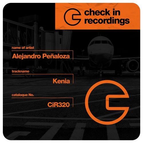 Alejandro Peñaloza - Kenia / Check In Recordings