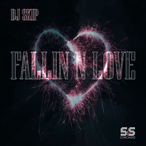 DJ Skip - Fallin N Love / S&S Records